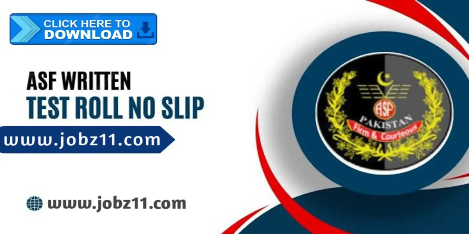 ASF Roll No Slips 2025 for Physical and Written Test – Download Now for All Positions
